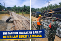 TNI AD Bangun Jembatan Bailey di Wampu Langkat, Pulihkan Akses Warga Antarwilayah