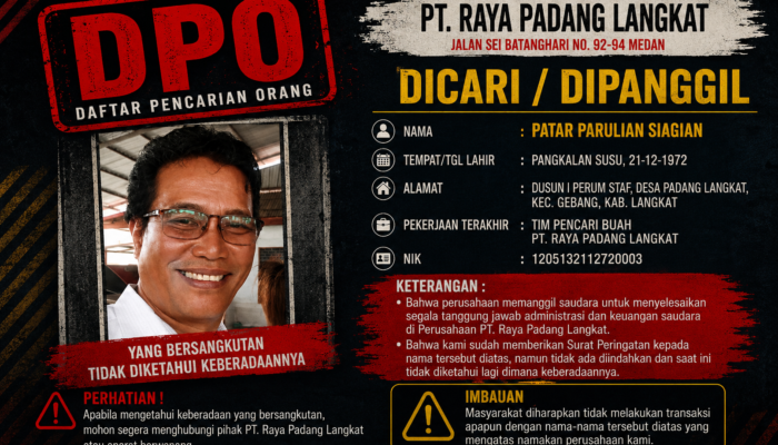 PT Raya Padang Langkat Terbitkan Panggilan Terbuka terhadap Mantan Karyawan, Masyarakat Diminta Waspada
